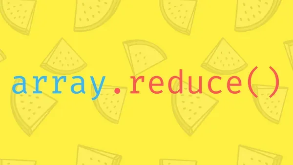 Learn Javascript Reduce method with 10 examples